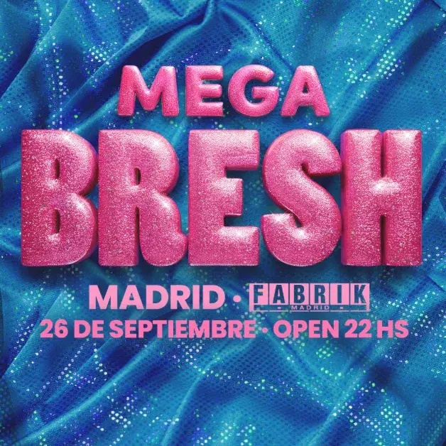 MEGABRESH