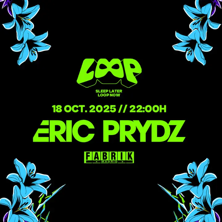 Eric Prydz con LOOP en FABRIK