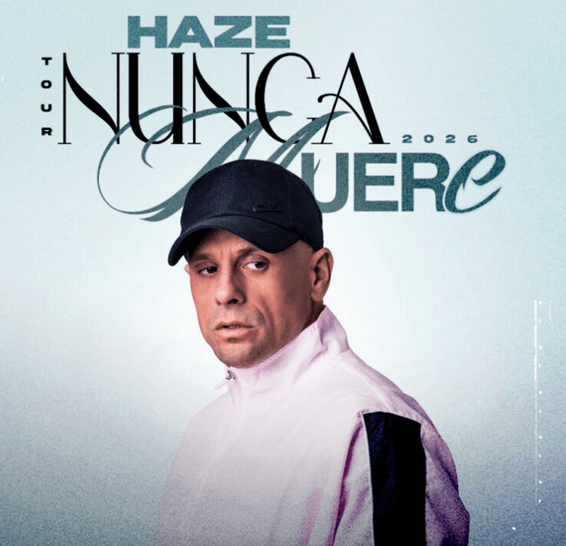 Haze - Nunca Muere Tour 2026