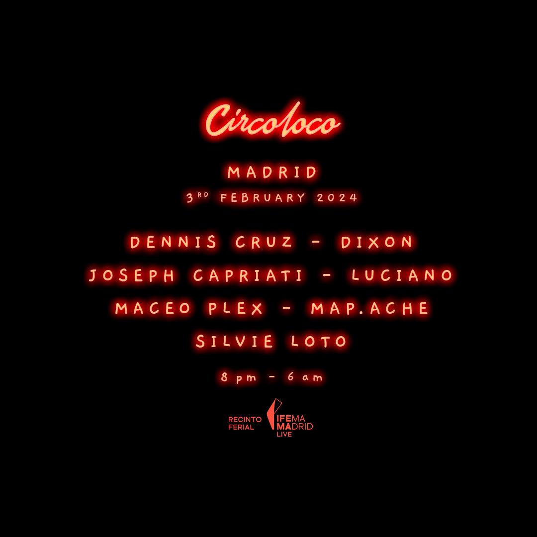 CircoLoco Madrid IFEMA 2024
