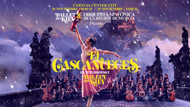 El Cascanueces - Ballet de Kiev