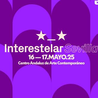 Interestelar Sevilla 2025