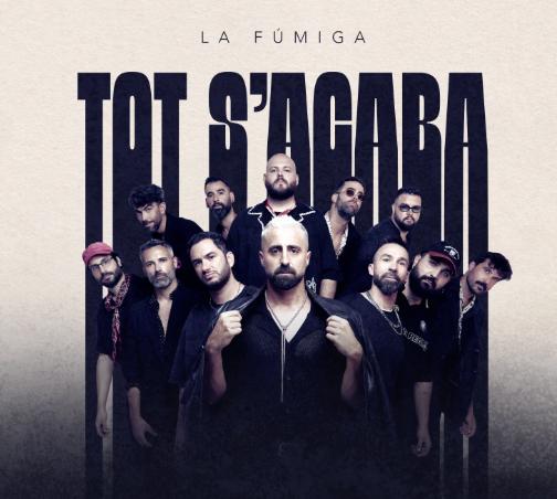 La Fúmiga - TOT S'ACABA