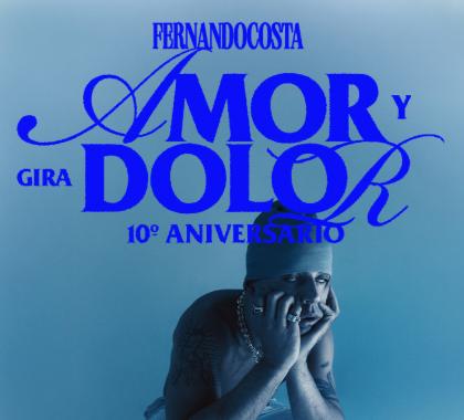 Fernandocosta - Gira Amor y Dolor
