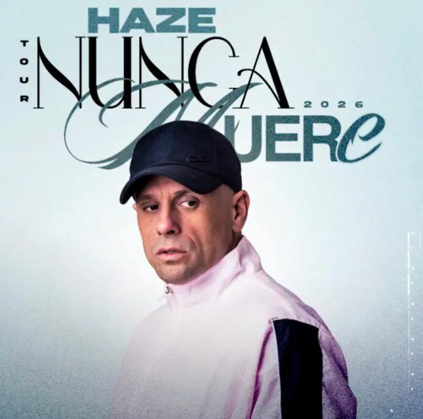 Haze - Nunca Muere Tour 2026
