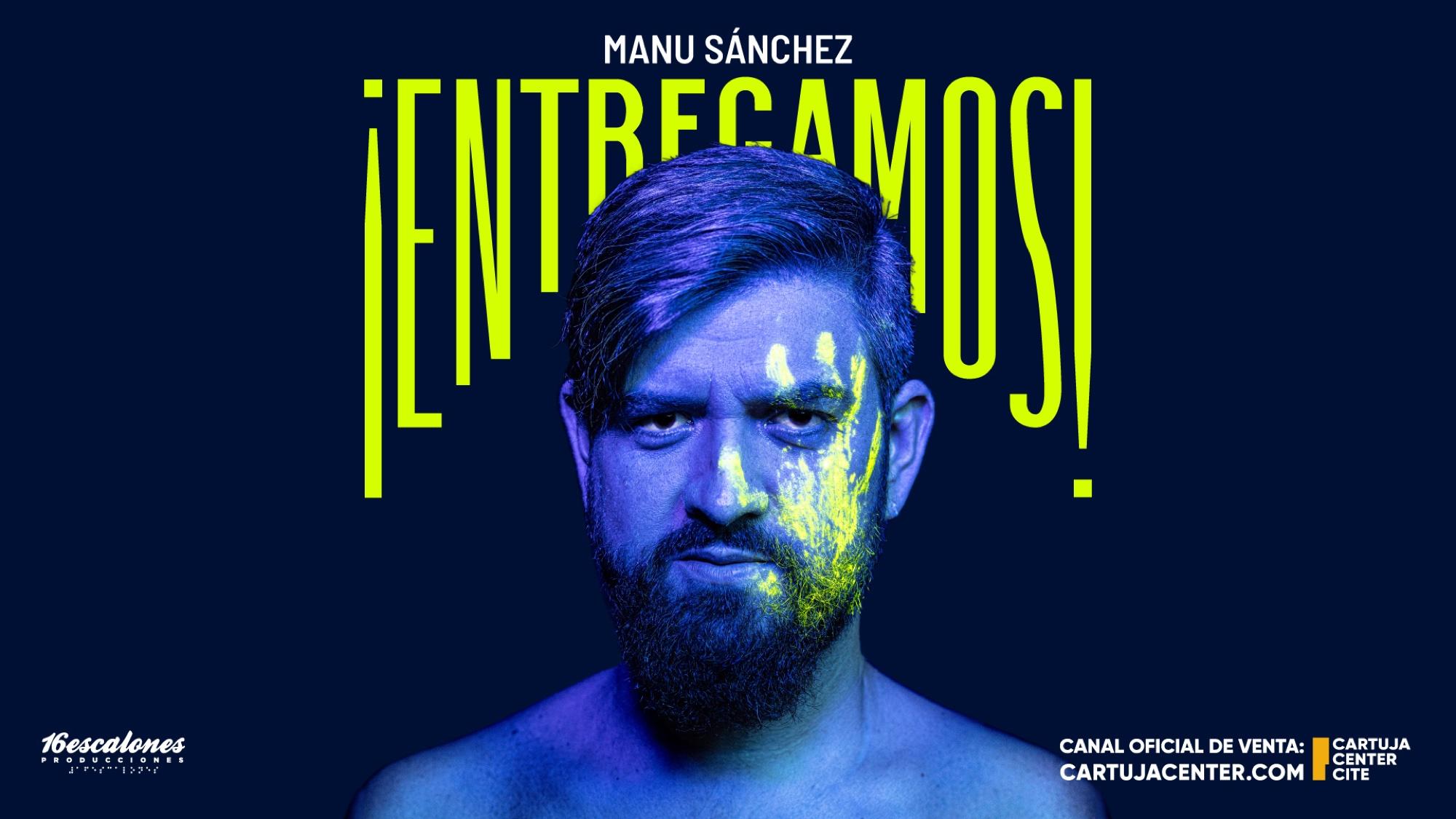 Manu Sánchez - Entregamos
