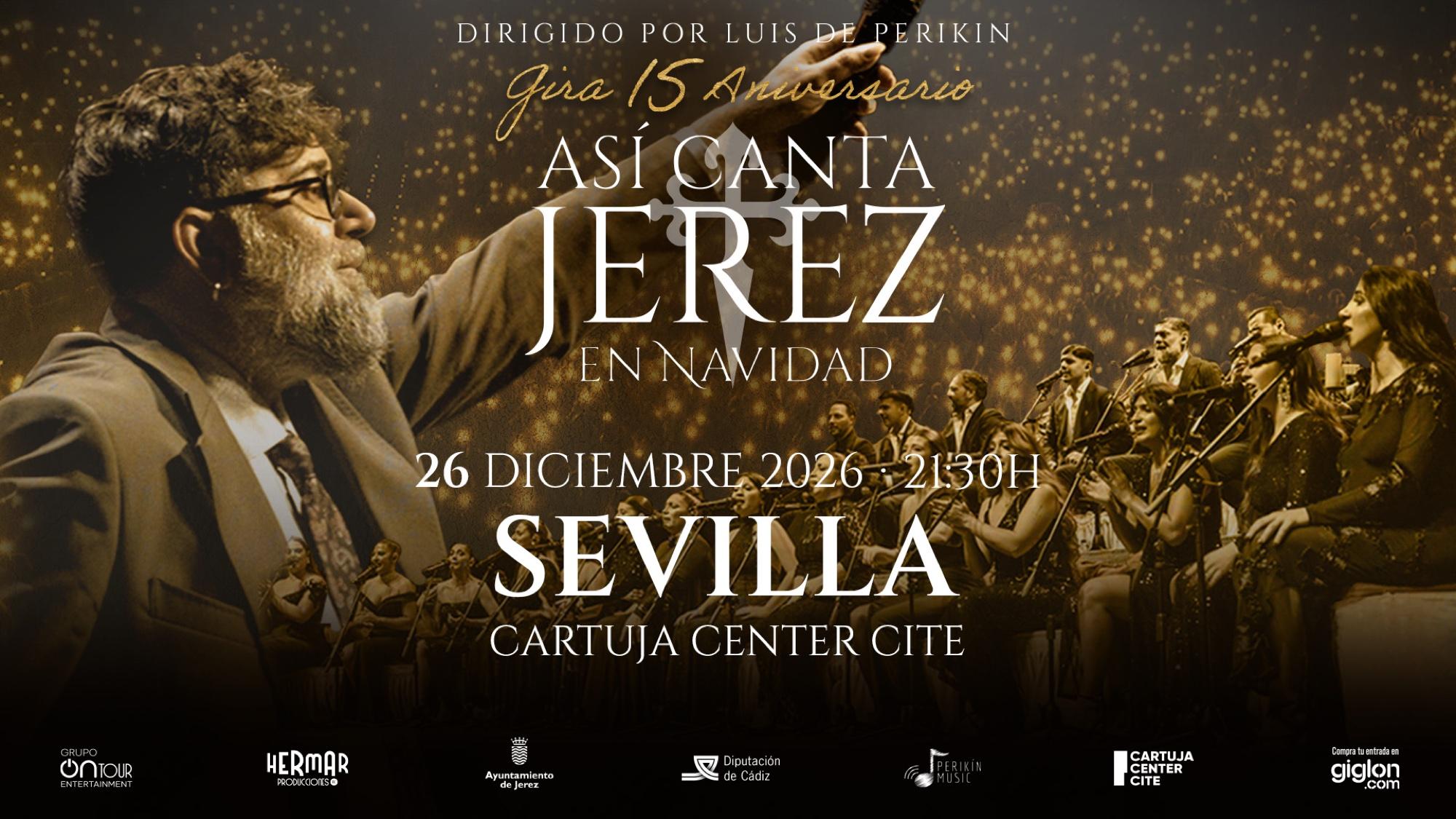 Así Canta Jerez en Navidad - Gira 15 Aniversario (21:30)
