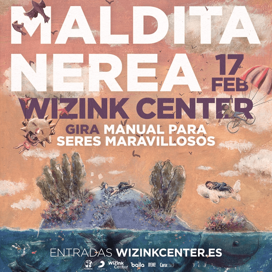 Maldita Nerea Gira Manual Para Seres Maravillosos Madrid