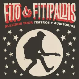 Fito & Fitipaldis - Aullidos Tour