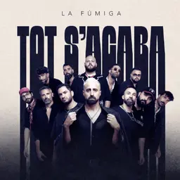 La Fúmiga - TOT S'ACABA