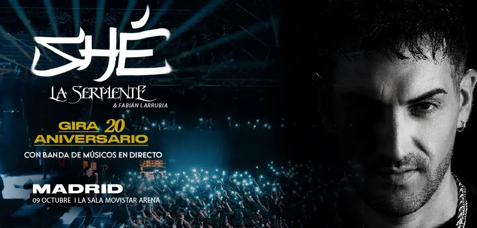 SHÉ - La Serpiente Gira 20 Aniversario
